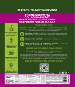Back label of Athena's Glow Tea Collagen + Energy Raspberry Green Tea Mix packaging with Nutrition Facts and Ingredients list